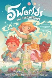 5 worlds. Book 1 The sand warrior Book cover