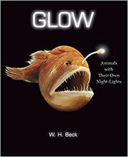 Glow : animals with their own night-lights Book cover