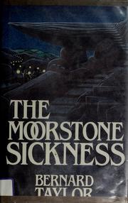 The Moorstone sickness Book cover