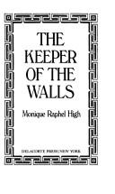 The keeper of the walls  Cover Image