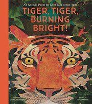 Tiger, tiger, burning bright! Book cover