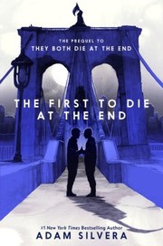 The first to die at the end Book cover