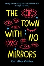 The town with no mirrors Book cover
