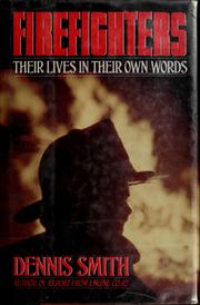 Firefighters : their lives in their own words  Cover Image