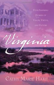 Virginia four inspiring stories of valor, virtue, and victory  Cover Image