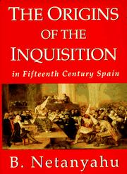The origins of the Inquistion in fifteenth century Spain  Cover Image