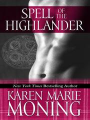 Spell of the highlander highlander, book 7. Cover Image