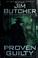 Go to record Proven guilty : a novel of the Dresden files