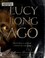 Go to record Lucy long ago : uncovering the mystery of where we came from