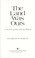 Go to record The land was ours : a novel of the Great Plains