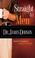 Go to record Straight talk to men : timeless principles for leading fam...