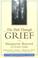 Go to record The path through grief : a practical guide