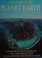 Go to record Encyclopedia of the planet Earth