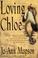Go to record Loving Chloe : a novel