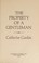 Go to record The property of a gentleman.