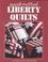 Go to record Quick-method liberty quilts.