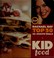 Go to record Kid food : Rachael Ray top 30 30-minute meals.