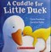 Go to record A cuddle for Little Duck