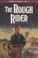 Go to record The rough rider