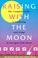 Go to record Raising with the moon : the complete guide to gardening an...