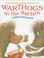 Go to record Warthogs in the kitchen : a sloppy counting book
