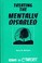 Go to record Treating the mentally disabled