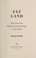 Go to record Fat land : how Americans became the fattest people in the ...